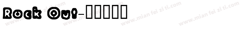 Rock Out字体转换